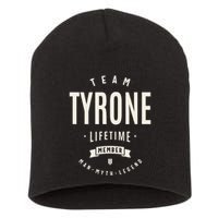Team Tyrone Lifetime Member Funny Name Tyrone Short Acrylic Beanie
