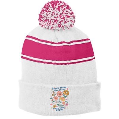 Teach Them Love Them Watch Them Grow Retro Teacher Floral Stripe Pom Pom Beanie