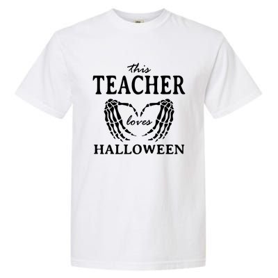 This Teacher Loves Halloween Teaching Scary Teach Spooky Gift Garment-Dyed Heavyweight T-Shirt