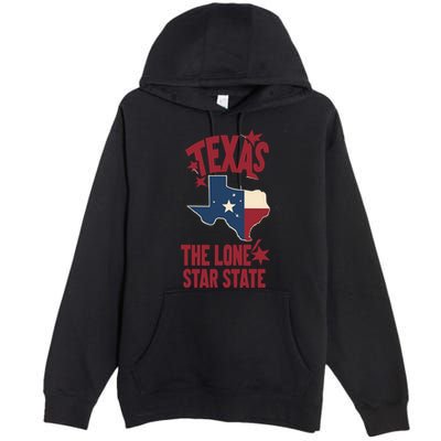 Texas The Lone Star State Gift Texas Map Cool Gift Premium Pullover Hoodie