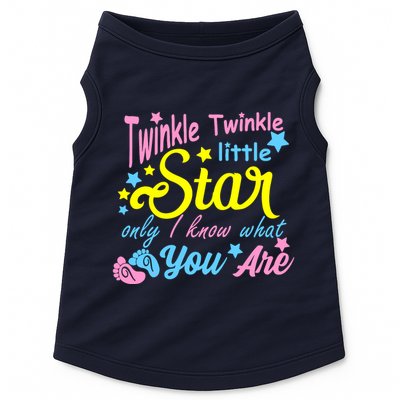 Twinkle Twinkle Little Star Only I Know What You Are Gender Doggie Tank