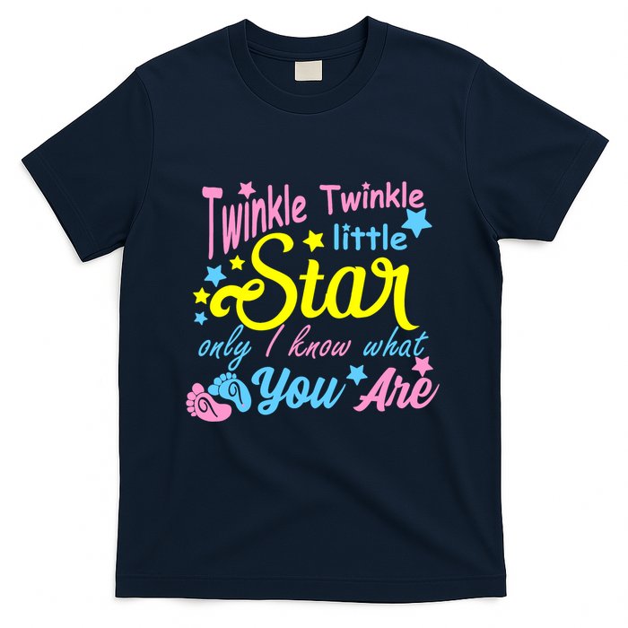 Twinkle Twinkle Little Star Only I Know What You Are Gender T-Shirt