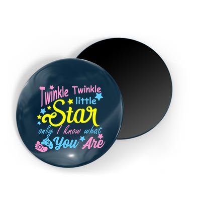Twinkle Twinkle Little Star Only I Know What You Are Gender Magnet