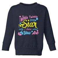 Twinkle Twinkle Little Star Only I Know What You Are Gender Toddler Sweatshirt