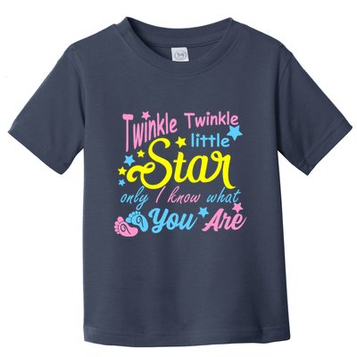 Twinkle Twinkle Little Star Only I Know What You Are Gender Toddler T-Shirt