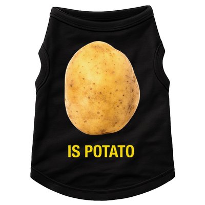 Funny Is Potato Doggie Tank