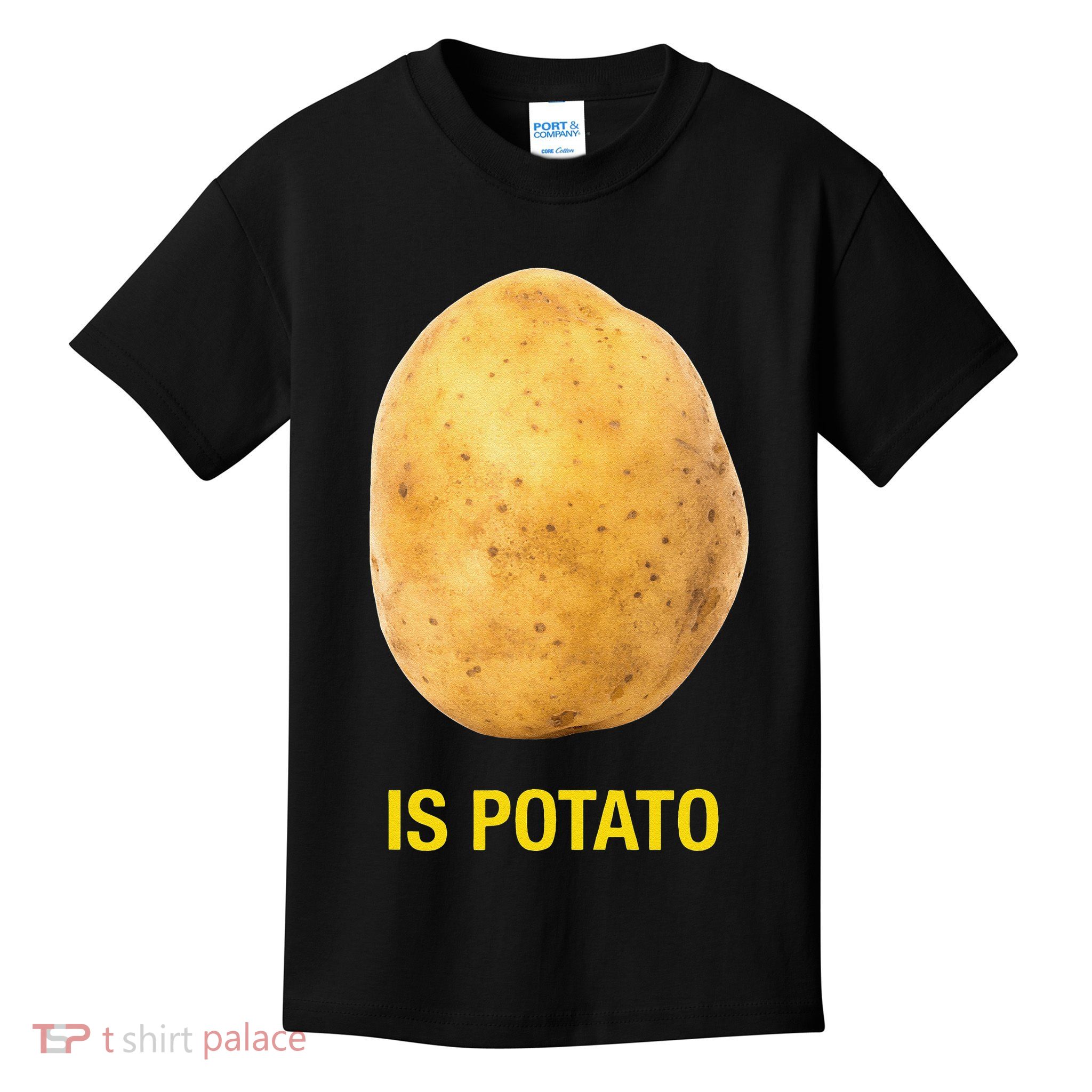 Funny Is Potato Kids T-Shirt