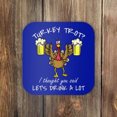 Turkey Trot Lets Drink A Lot Thanksgiving Day 5k Run Beer Coaster