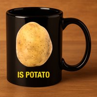Trendy TV Show Is Potato 11oz C Handle Ceramic Mug