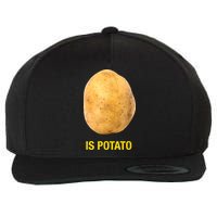 Trendy TV Show Is Potato Wool Snapback Cap