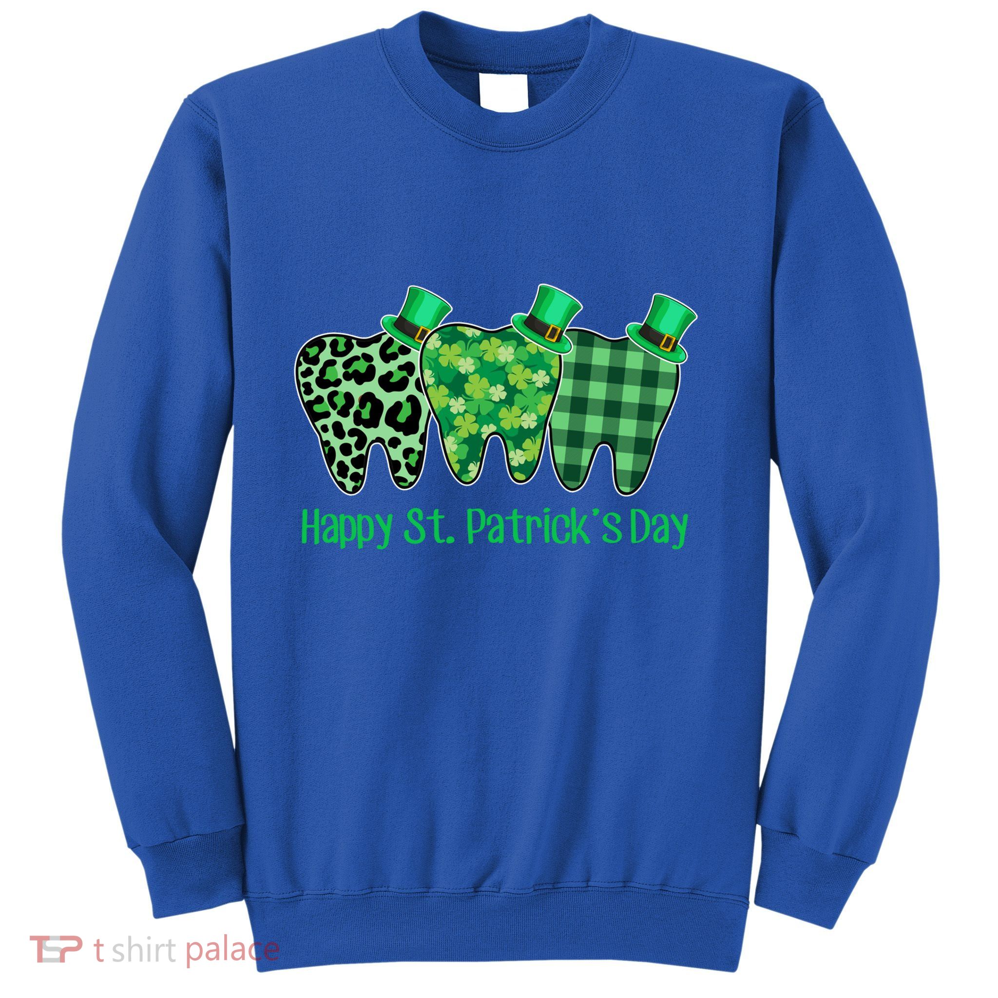 Three Tooth Leprechaun Hat Dentist Happy St Patrick's Day Gift Sweatshirt