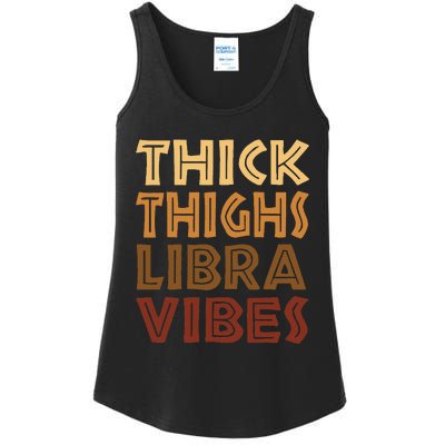 Thick Thighs Libra Vibes African American Black Zodiac Ladies Essential Tank