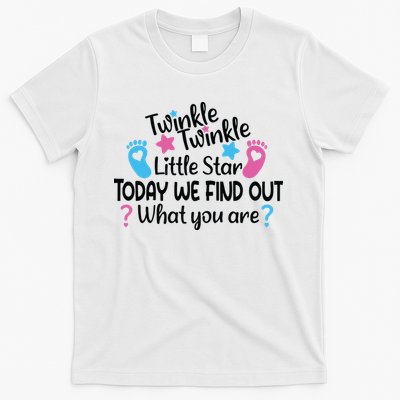 Twinkle Twinkle Little Star Today We Find Out What You Are T-Shirt