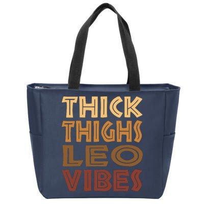 Thick Thighs Leo Vibes Melanin Black Women Horoscope Zip Tote Bag