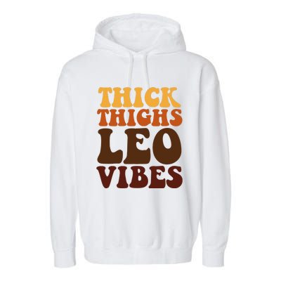 Thick Thighs Leo Vibes Zodiac Melanin Black Women Garment-Dyed Fleece Hoodie