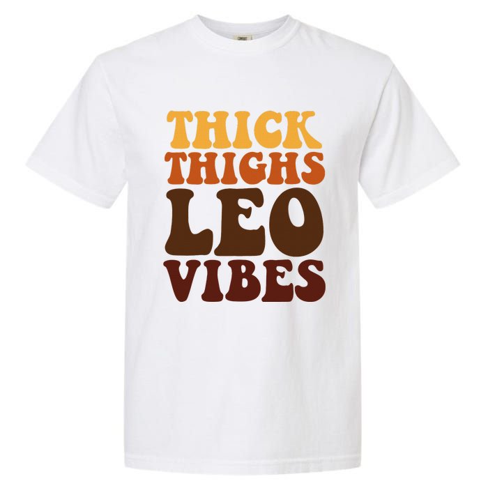 Thick Thighs Leo Vibes Zodiac Melanin Black Women Garment-Dyed Heavyweight T-Shirt