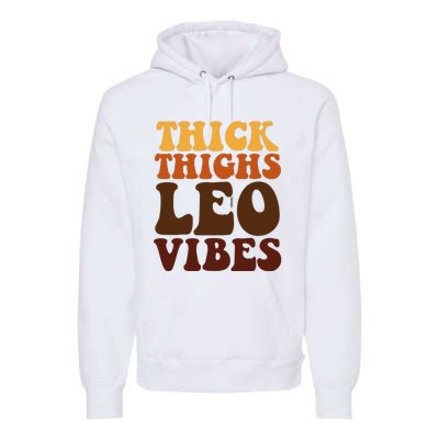 Thick Thighs Leo Vibes Zodiac Melanin Black Women Premium Hoodie