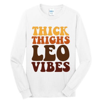 Thick Thighs Leo Vibes Zodiac Melanin Black Women Tall Long Sleeve T-Shirt