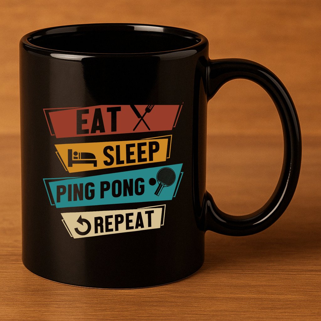 Table Tennis Lover Eat Sleep Ping Pong Repeat 11oz C Handle Ceramic Mug