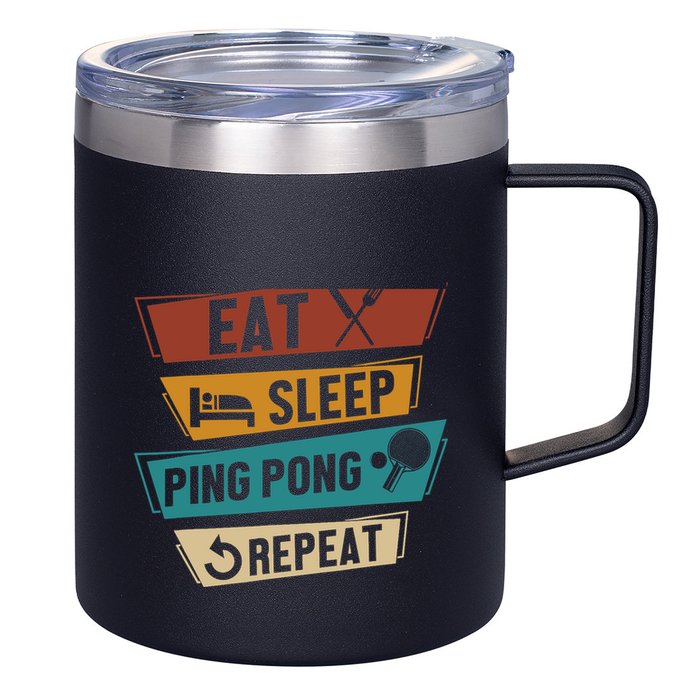 Table Tennis Lover Eat Sleep Ping Pong Repeat 12oz Stainless Steel Coffee Mug