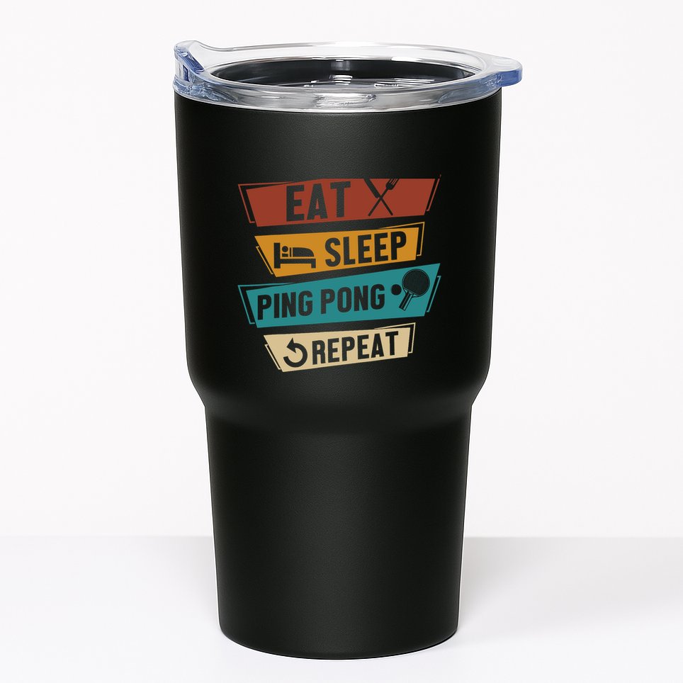 Table Tennis Lover Eat Sleep Ping Pong Repeat Tumbler