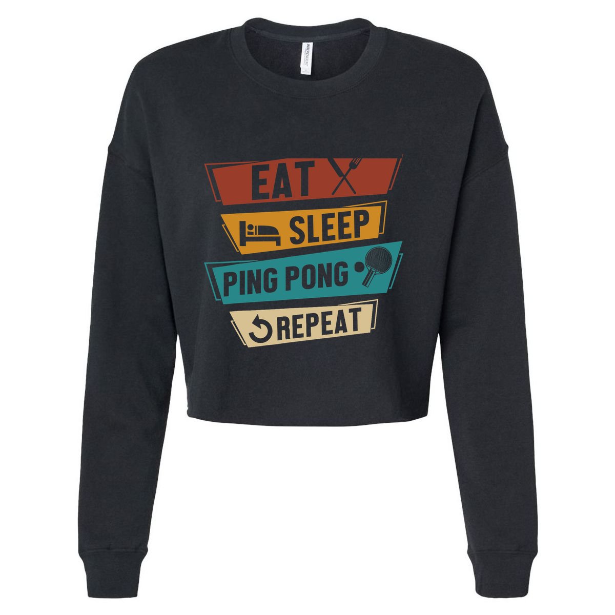 Table Tennis Lover Eat Sleep Ping Pong Repeat Cropped Pullover Crew