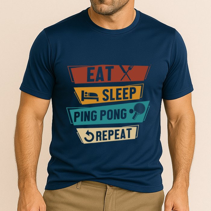 Table Tennis Lover Eat Sleep Ping Pong Repeat Performance Shirt