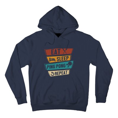 Table Tennis Lover Eat Sleep Ping Pong Repeat Hoodie