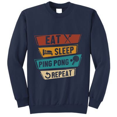 Table Tennis Lover Eat Sleep Ping Pong Repeat Sweatshirt