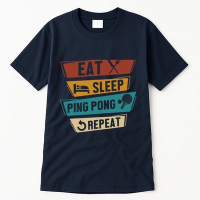 Table Tennis Lover Eat Sleep Ping Pong Repeat Tall T-Shirt