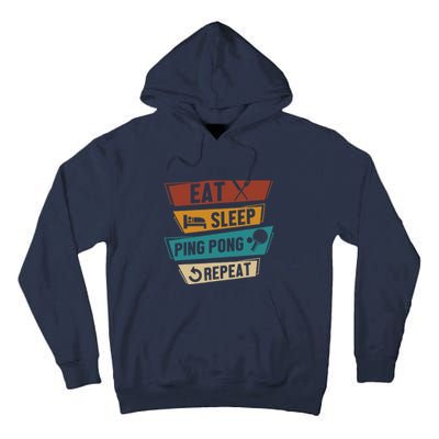 Table Tennis Lover Eat Sleep Ping Pong Repeat Tall Hoodie