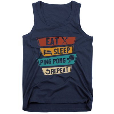 Table Tennis Lover Eat Sleep Ping Pong Repeat Tank Top