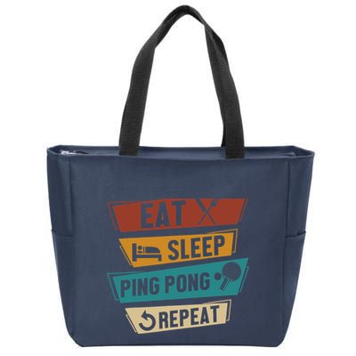 Table Tennis Lover Eat Sleep Ping Pong Repeat Zip Tote Bag