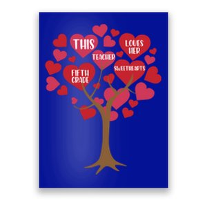 This Teacher Loves Her Valentines Day Tree Teach 5th Grade Gift Poster