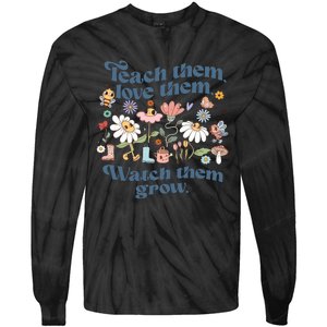 Teach Them Love Them Watch Them Grow Retro 1970s Teacher Tie-Dye Long Sleeve Shirt