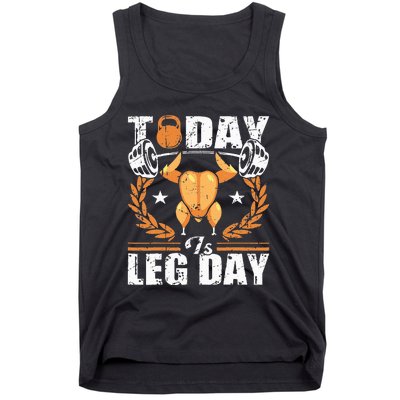 Thanksgiving Turkey Leg Day Workout Fun Tank Top