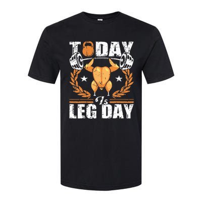 Thanksgiving Turkey Leg Day Workout Fun Softstyle CVC T-Shirt