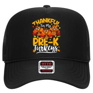 Thanksgiving Thankful My Prek Turkeys Pre K Teacher Student High Crown Mesh Back Trucker Hat