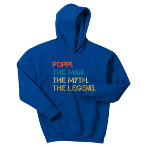 The The Myth The Legend Gift Poppi Dad Kids Hoodie