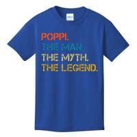 The The Myth The Legend Gift Poppi Dad Kids T-Shirt