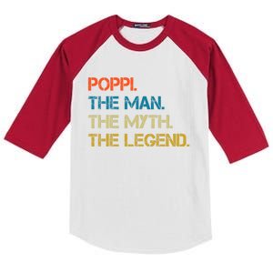 The The Myth The Legend Gift Poppi Dad Kids Colorblock Raglan Jersey