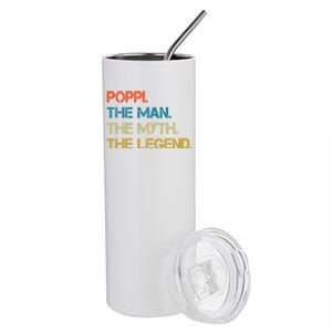 The The Myth The Legend Gift Poppi Dad Stainless Steel Tumbler