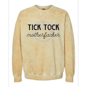 Tick Tock Motherfucker Colorblast Crewneck Sweatshirt