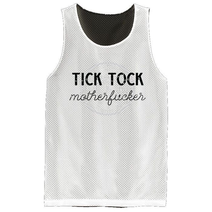 Tick Tock Motherfucker Mesh Reversible Basketball Jersey Tank