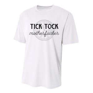 Tick Tock Motherfucker Performance Sprint T-Shirt