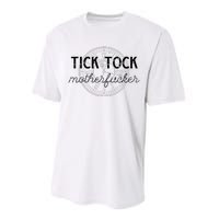 Tick Tock Motherfucker Performance Sprint T-Shirt