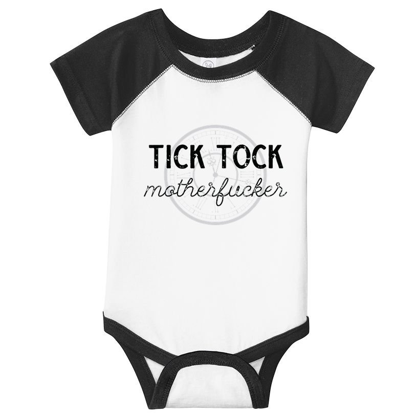Tick Tock Motherfucker Infant Baby Jersey Bodysuit