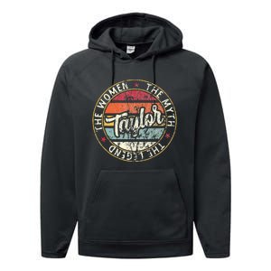 T.aylor The Myth The Legend First Name Taylor Performance Fleece Hoodie