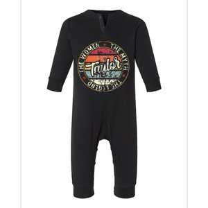 T.aylor The Myth The Legend First Name Taylor Infant Fleece One Piece