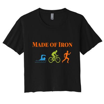 Triathalon Triathlete Made Of Iron Crop Top